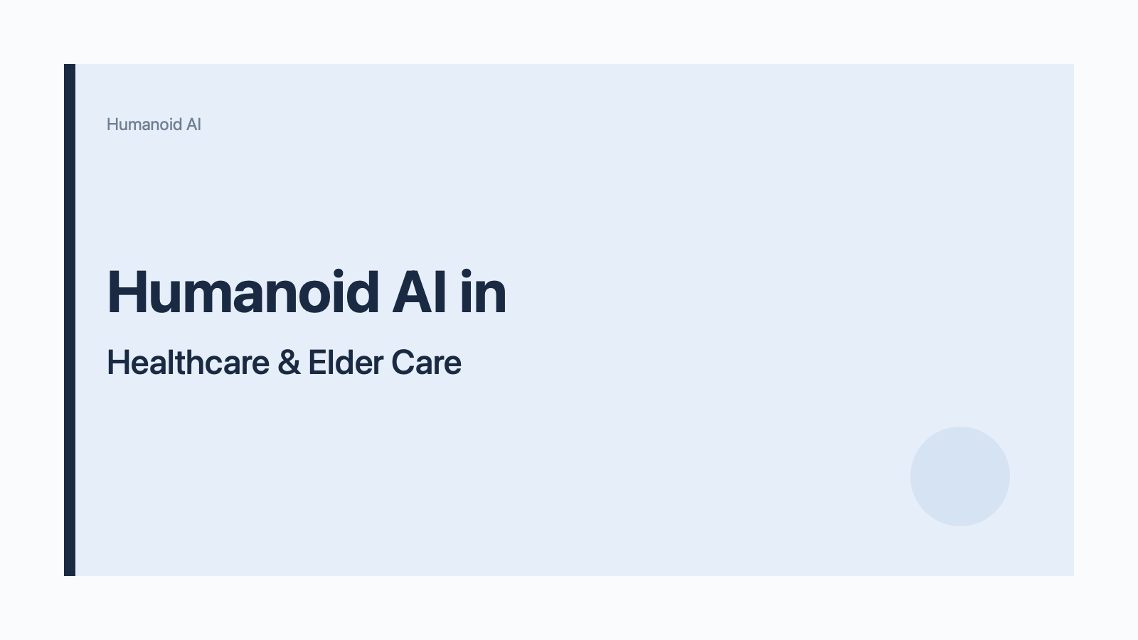humanoid ai in healthcare and elder care