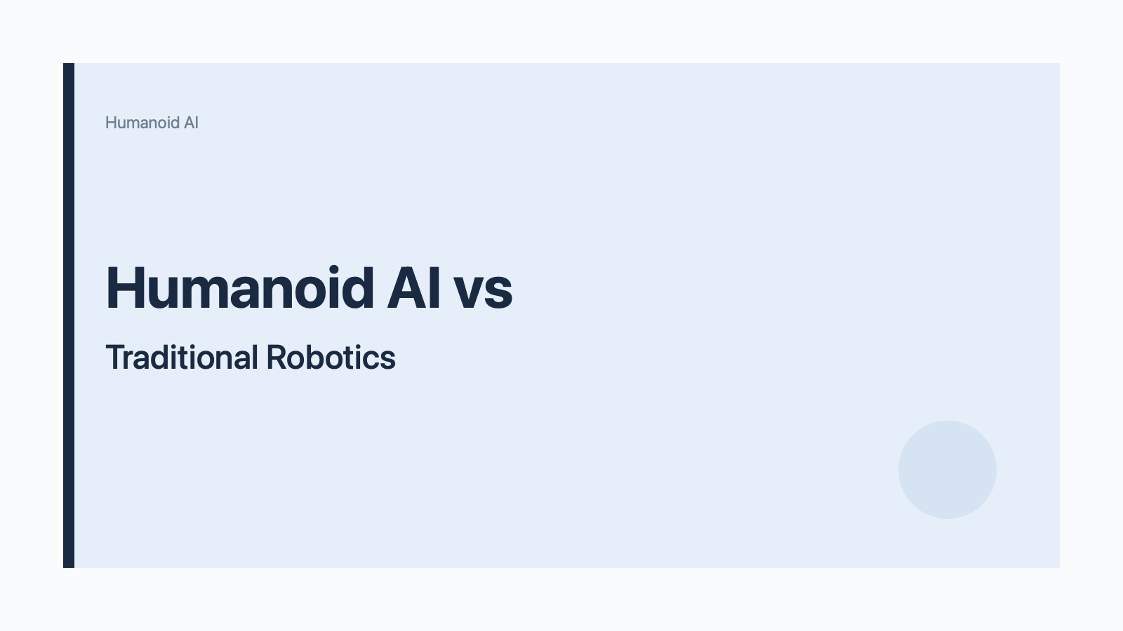 humanoid ai vs traditional robotics
