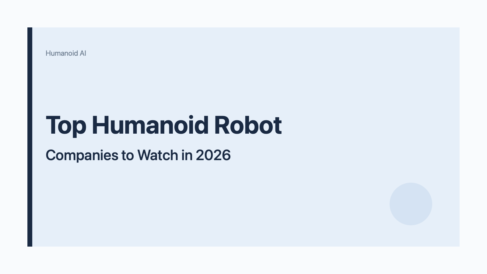 top humanoid robot companies to watch in 2026