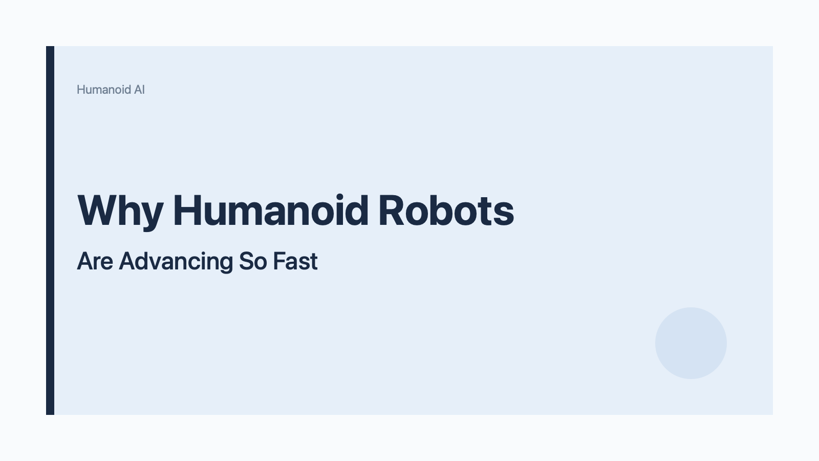 why humanoid robots are advancing so fast